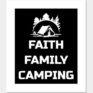 faith family camping Posters and Art